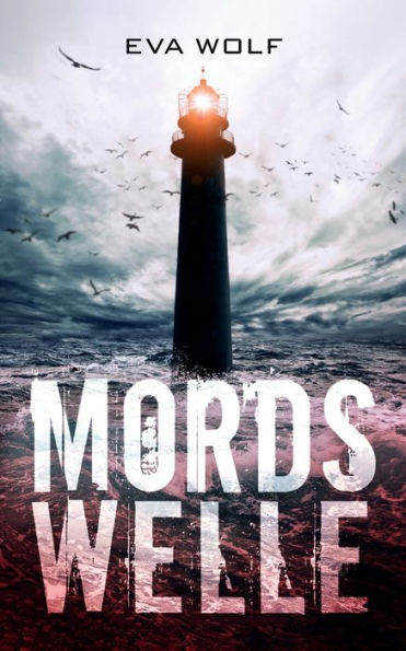 Mordswelle (German Edition)