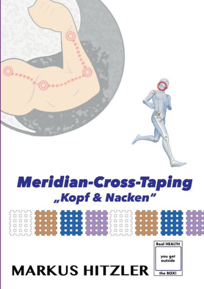 Meridian-Cross-Taping: Kopf & Nacken (German Edition)