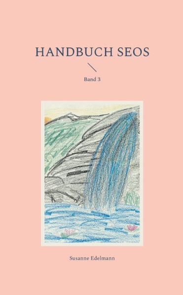Handbuch Seos: Band 3 (German Edition)