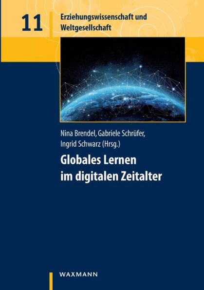 Globales Lernen Im Digitalen Zeitalter (German Edition) - 9783830939009
