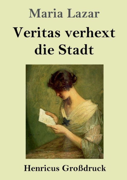 Veritas Verhext Die Stadt (Großdruck) (German Edition)