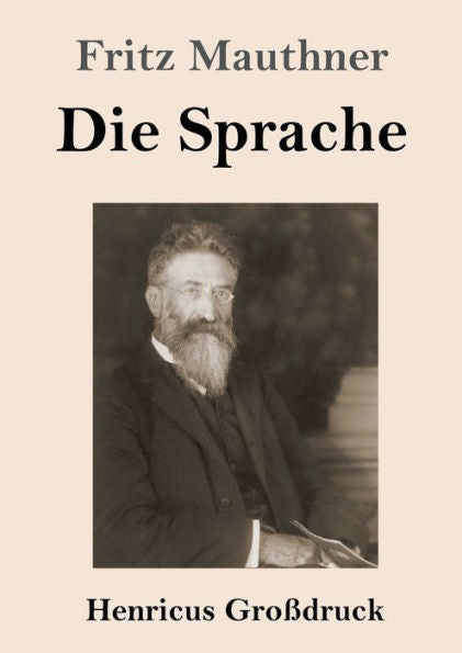 Die Sprache (Großdruck) (German Edition)