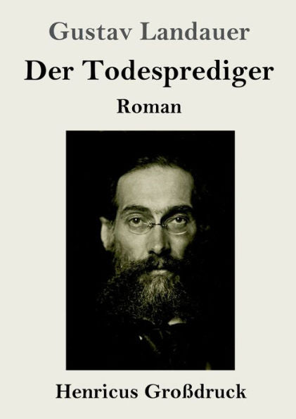 Der Todesprediger (Großdruck): Roman (German Edition)