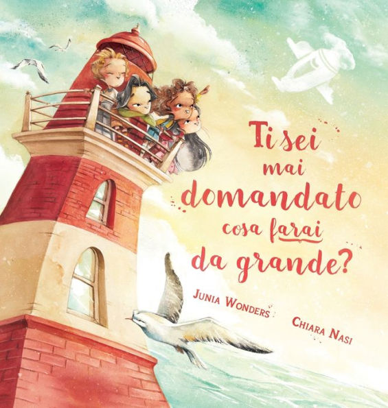 Ti Sei Mai Domandato Cosa Farai Da Grande? (Italian Edition) - 9783907130261