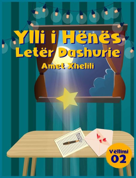 Ylli I Hënës: Letër Dashurie (Albanian Edition) - 9783907403501