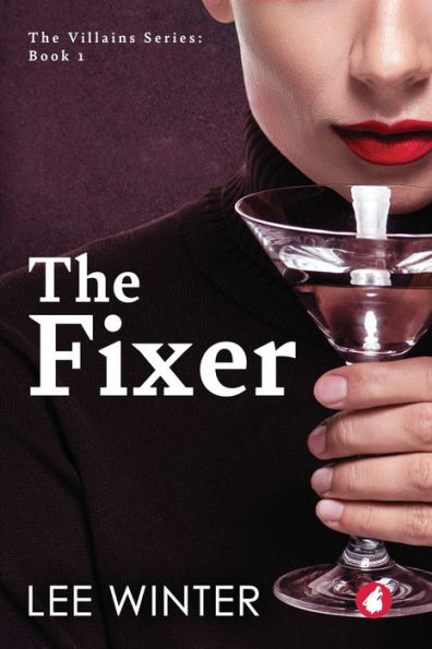 The Fixer (The Villains Series) - 9783963247460