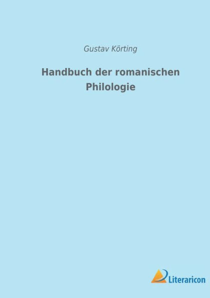 Handbuch Der Romanischen Philologie (German Edition)