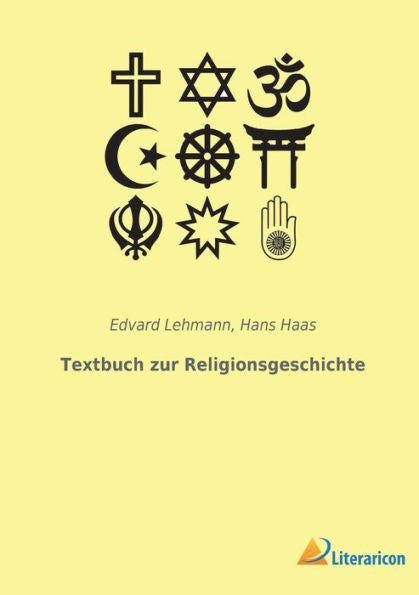 Textbuch Zur Religionsgeschichte (German Edition)