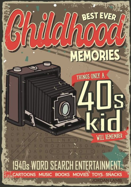 Best Ever Childhood Memories 1940S Word Search Entertainment: Things Only A 40S Kid Will Remember Word Search Book For Adults (Best Ever Childhood Memories Decade Word Search Books For Adults) - 9783985520923