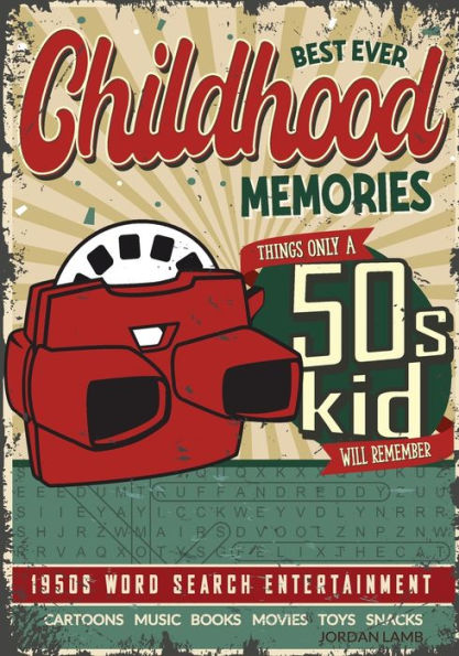 Best Ever Childhood Memories 1950S Word Search Entertainment: Things Only A 50S Kid Will Remember Word Search Book For Adults (Best Ever Childhood Memories Decade Word Search Books For Adults) - 9783985520930
