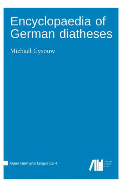 Encyclopaedia Of German Diatheses