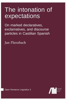 The Intonation Of Expectations - 9783985540716