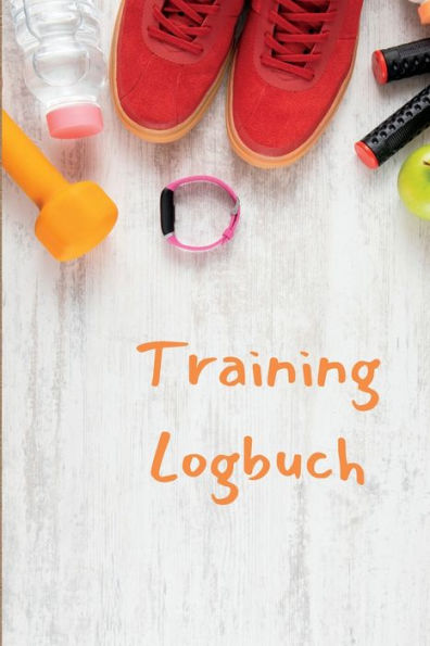 Logbuch Gewichtheben: Trainings- Und Fitnessaufzeichnungs Für Männer Und Frauen Der Fährtenleser Übungs-Notizbuch Und Fitness-Tagebuch Für Das Personal Training (German Edition) - 9783986081188