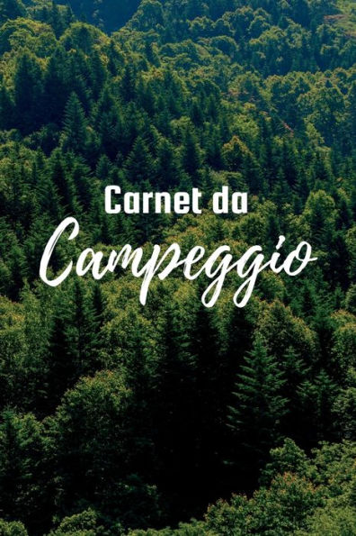 Libro Di Bordo Per Camper E Campeggio: Libro Di Viaggio Per Camper Per La Registrazione Di Campeggi E Campeggi Per Camper A Cui Fare Riferimento In Seguito (Italian Edition) - 9783986081249