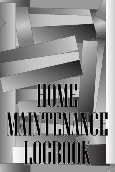 Home Maintenance Logbook: Handyman Tracker To Keep Record Of Maintenance For Date, Phone, Sketch Detail, System Appliance, Problem, Preparation Amazing Gift Idea - 9783986088774