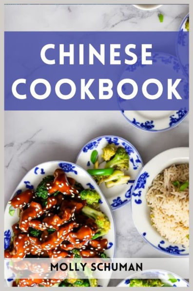 Libro de cocina chino: un viaje culinario a través de la cocina china (Guía 2023 para principiantes)