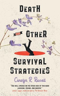 Death And Other Survival Strategies - 9783988320285