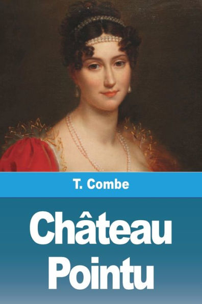 Château Pointu (French Edition)