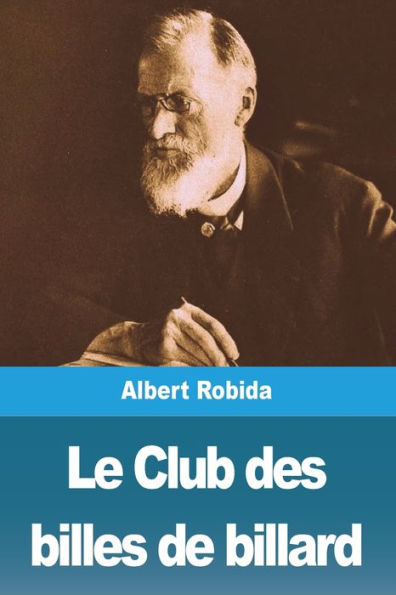 Le Club Des Billes De Billard (French Edition)
