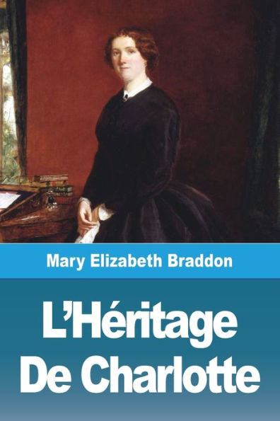 L'Heritage De Charlotte (French Edition)