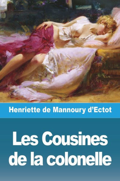Les Cousines De La Colonelle (French Edition)