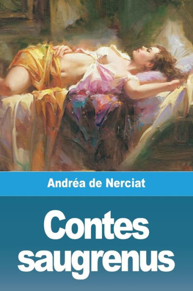 Contes Saugrenus (French Edition)