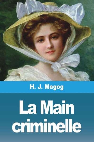 L'Enfant Des Halles: Tome 2 - La Main Criminelle (French Edition)