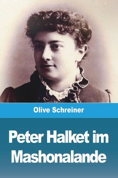 Peter Halket Im Mashonalande (German Edition)