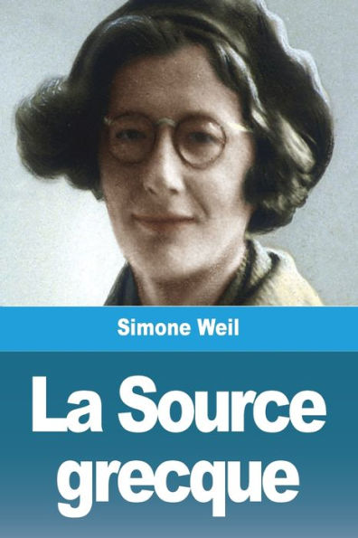 La Source Grecque (French Edition)