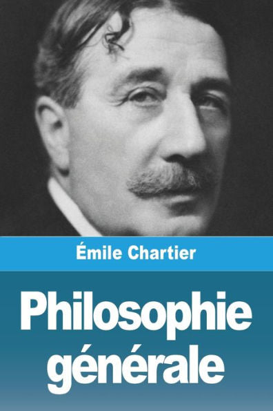 Philosophie Generale (French Edition)