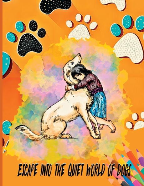 Escape Into The Quiet World Of Dogs - 9783988829306