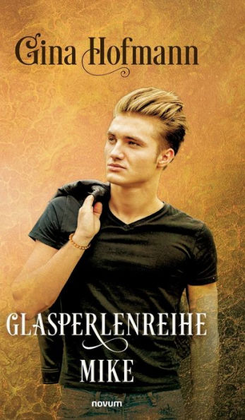Glasperlenreihe: Mike (German Edition) - 9783991302742