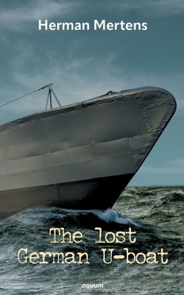 The Lost German U-Boat