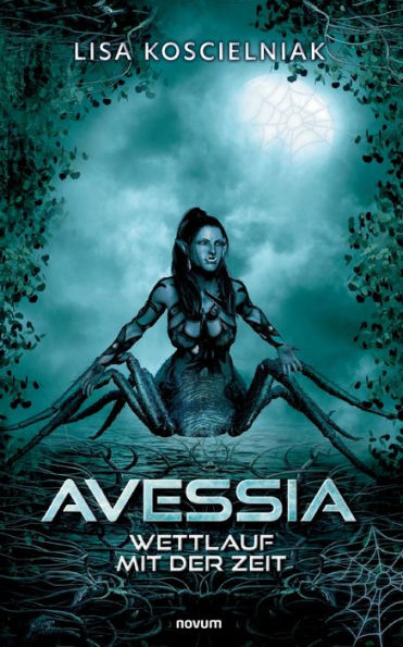 Avessia: Wettlauf Mit Der Zeit (German Edition)
