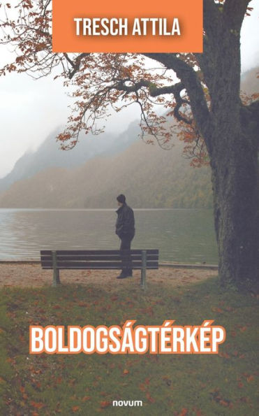 Boldogságterkep (Hungarian Edition)