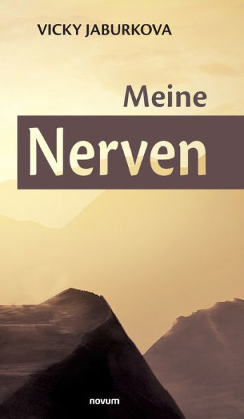 Meine Nerven (German Edition)