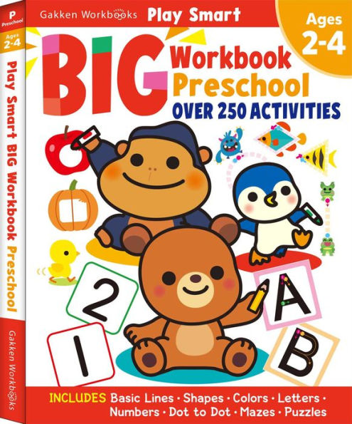 Play Smart Big Workbook Preschool Ages 2-4: Ages 2 To 4, Over 250 Activities, Preschool Readiness Skills (Basic Lines·Shapes·Colors·Letters·Numbers·Dot To Dot·Mazes·Puzzles) - 9784056211139