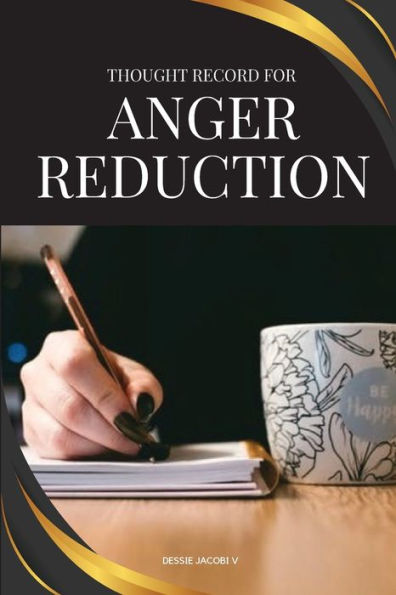 Thought Record For Anger Reduction - 9784749576194