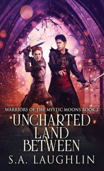 Uncharted Land Between (Warriors Of The Mystic Moons) - 9784824163127