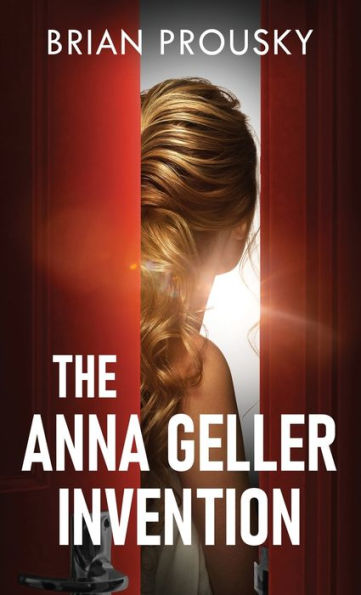 The Anna Geller Invention - 9784824164841