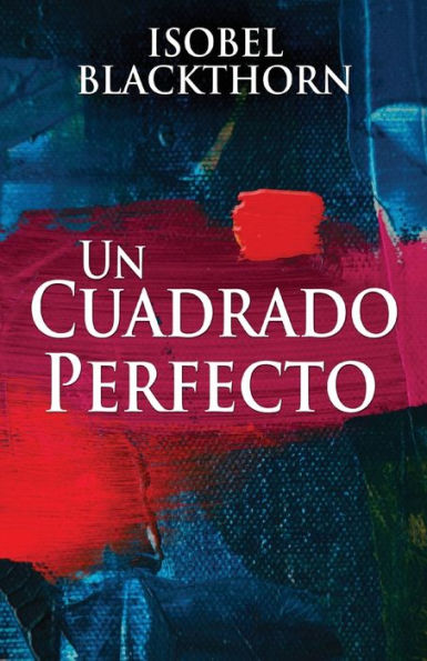 Un Cuadrado Perfecto (Spanish Edition) - 9784824166401