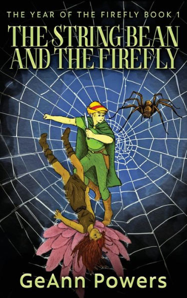 The String Bean And The Firefly (The Year Of The Firefly)
