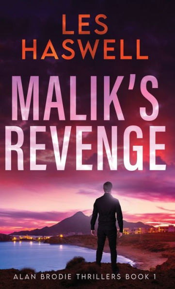 Malik's Revenge (Alan Brodie Thrillers) - 9784824167514