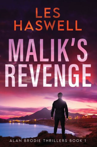 Malik's Revenge (Alan Brodie Thrillers) - 9784824167552