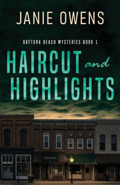 Haircut And Highlights (Daytona Beach Mysteries) - 9784824167965