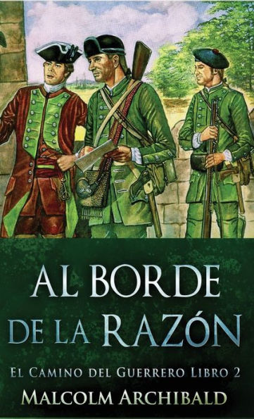 Al Borde De La Razón (El Camino Del Guerrero) (Spanish Edition) - 9784824168351