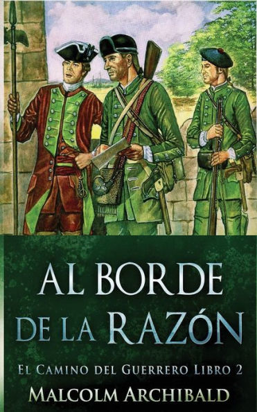 Al Borde De La Razón (El Camino Del Guerrero) (Spanish Edition) - 9784824168375
