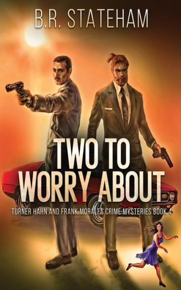 Two To Worry About (Turner Hahn And Frank Morales Crime Mysteries) - 9784824169228