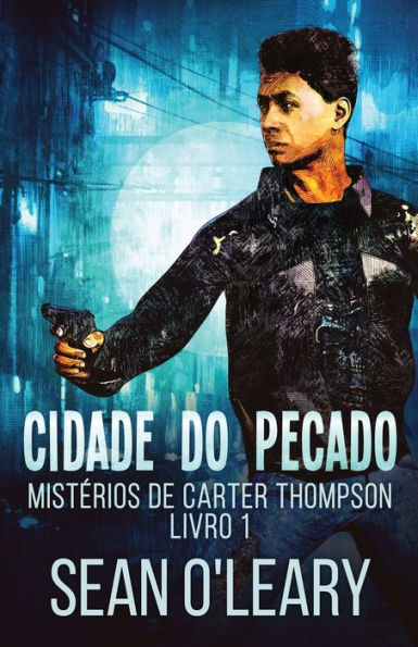 Cidade Do Pecado (Misterios De Carter Thompson) (Portuguese Edition) - 9784824169464
