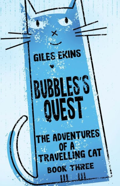 Bubbles's Quest (The Adventures Of A Travelling Cat) - 9784824169815
